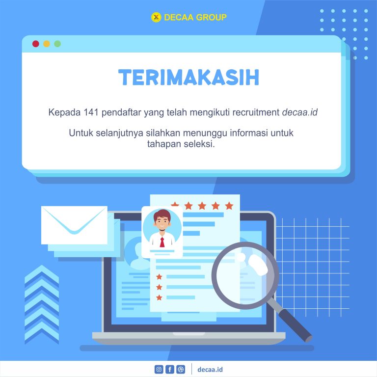 PENGUMUMAN INTERVIEW KERJA DECAA.ID PERIODE PENDAFTARAN 31 JULI 2024